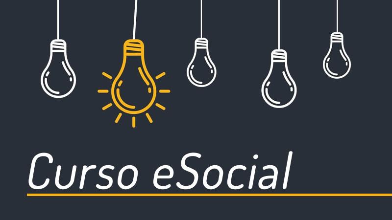 Curso eSocial Ponto a Ponto do ENIT Curso eSocial Ponto a Ponto do ENIT